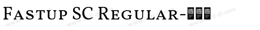 Fastup SC Regular字体转换